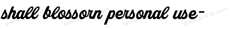 shall blossorn personal use字体转换